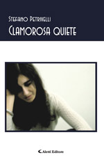 Clamorosa Quiete Libro in pdf